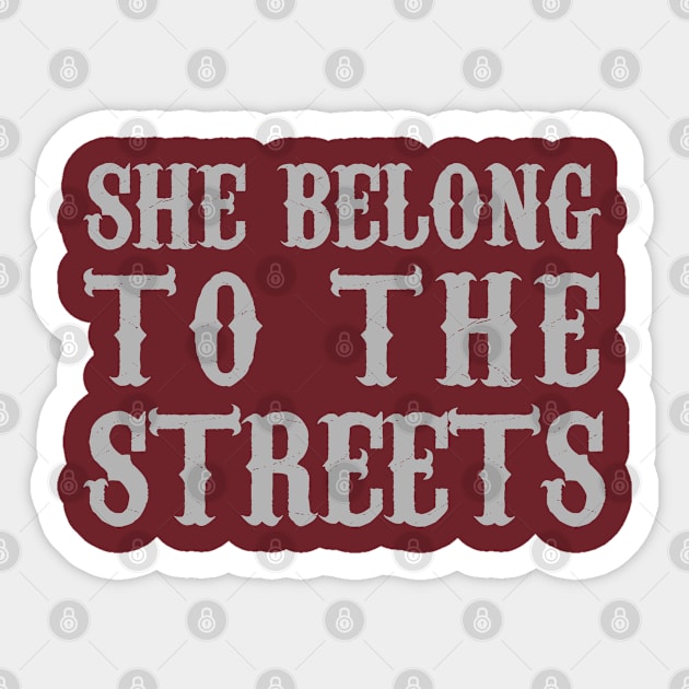 She Belong To The Streets Sticker by Happy Asmara